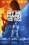 Billie Eilish (blu-ray) : Hit me hard and soft : the tour